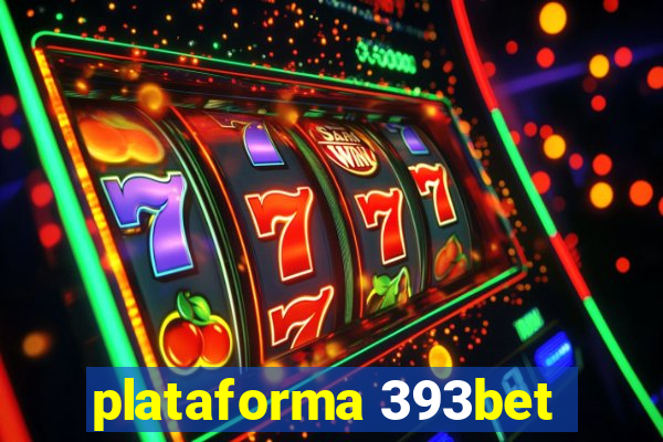 plataforma 393bet